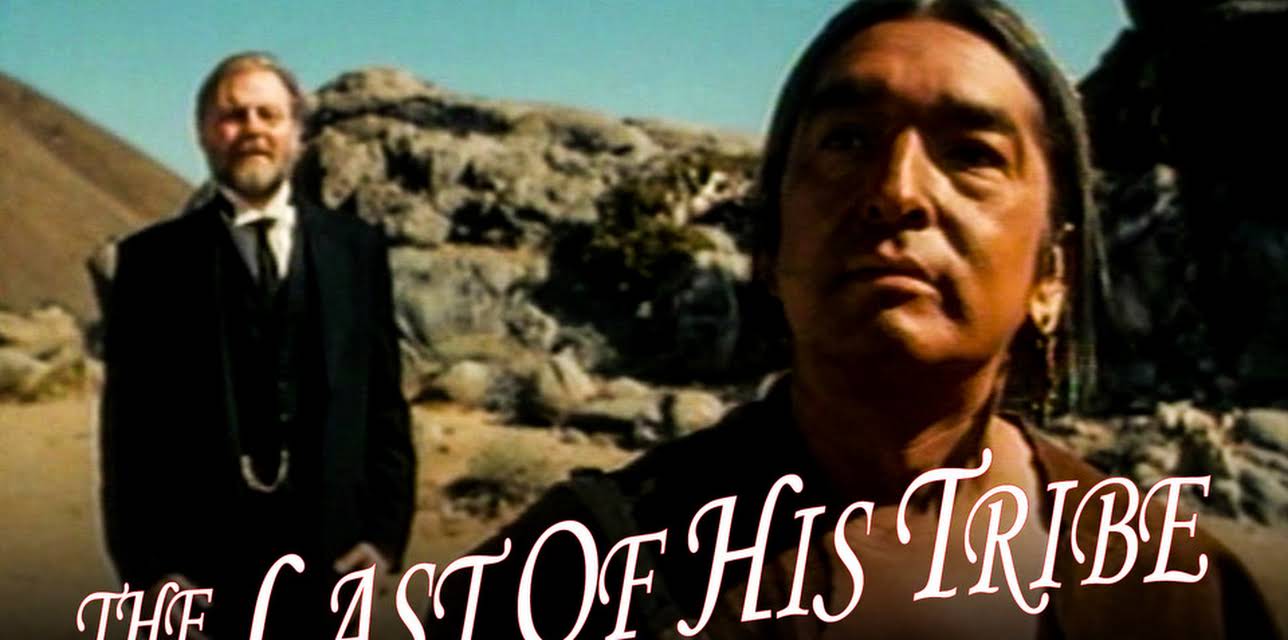 The Last of His Tribe (1992)