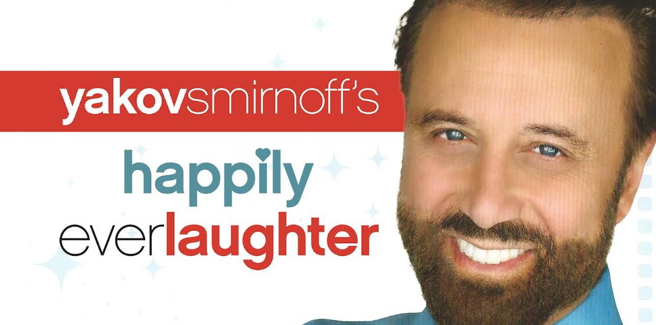 Yakov Smirnoff's Happily Ever Laughter (2016)