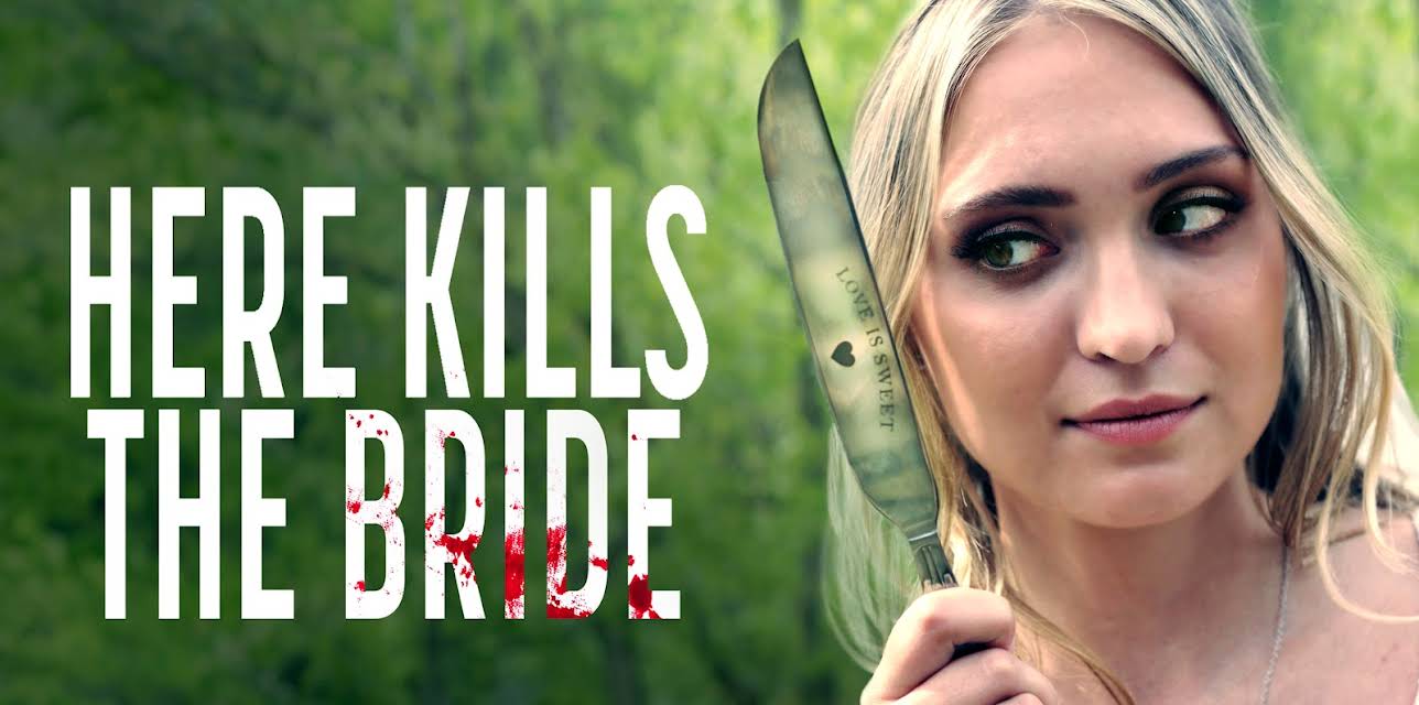 Here Kills the Bride