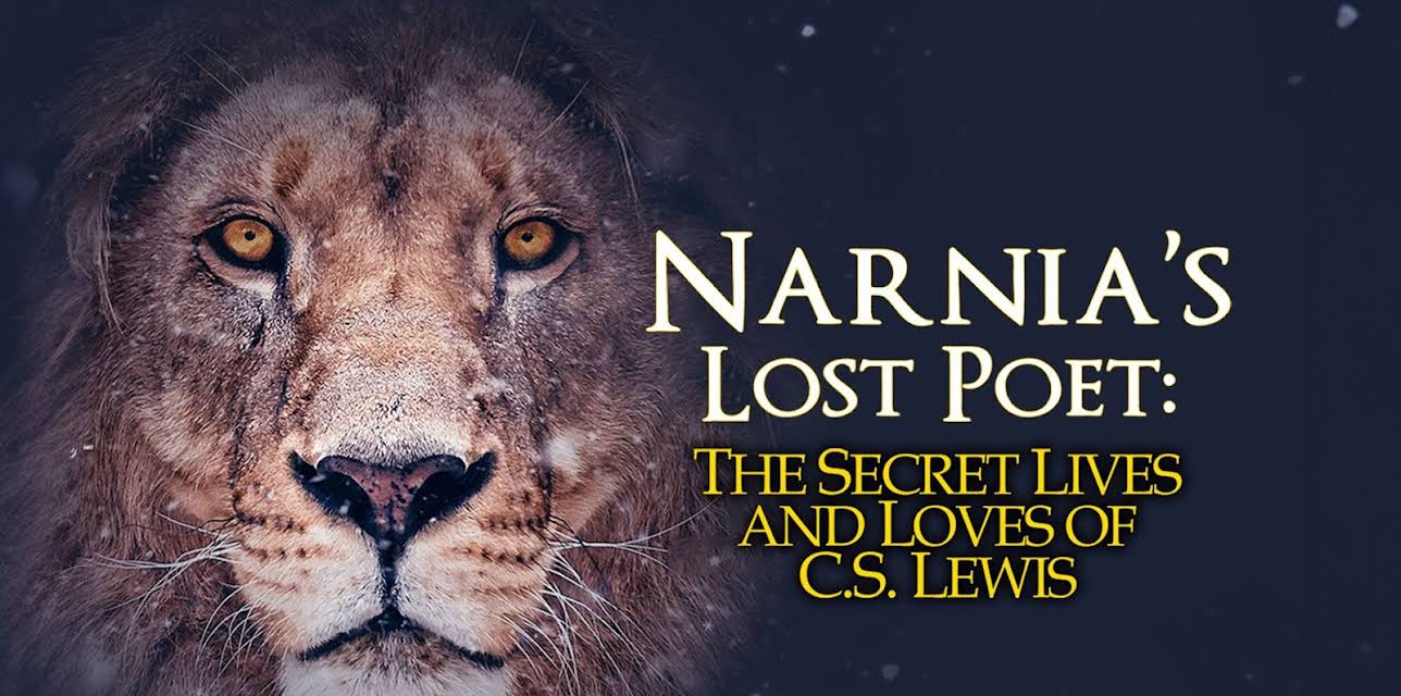 Narnia's Lost Poet: The Secret Lives and Loves of C.S. Lewis (2022)
