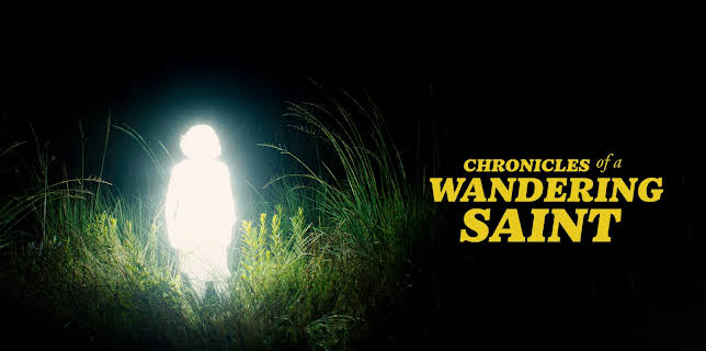 Chronicles of a Wandering Saint (2024)