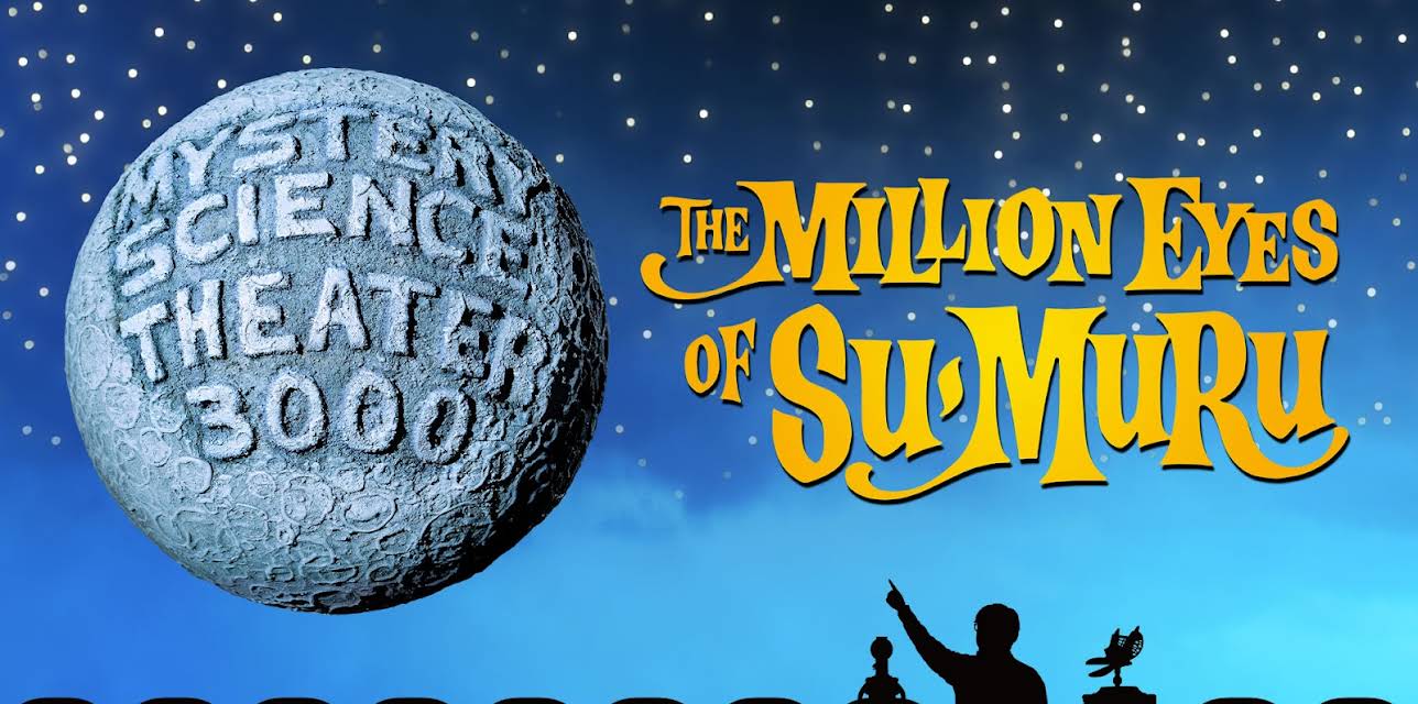 MST3K: The Million Eyes Of Sumuru (2022)