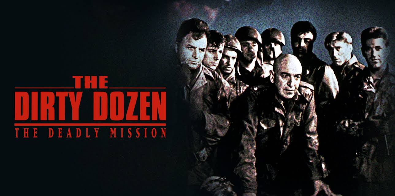 The Dirty Dozen: The Deadly Mission (1987)
