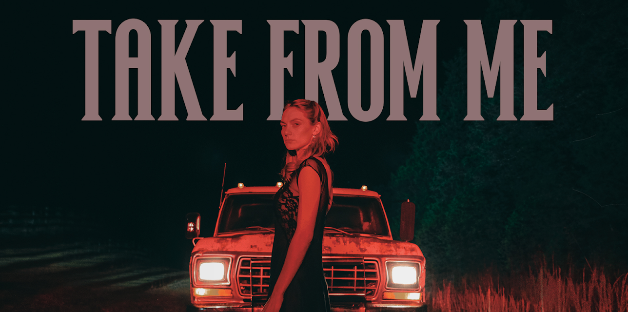 Take From Me (2025)