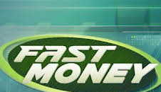 Fast Money