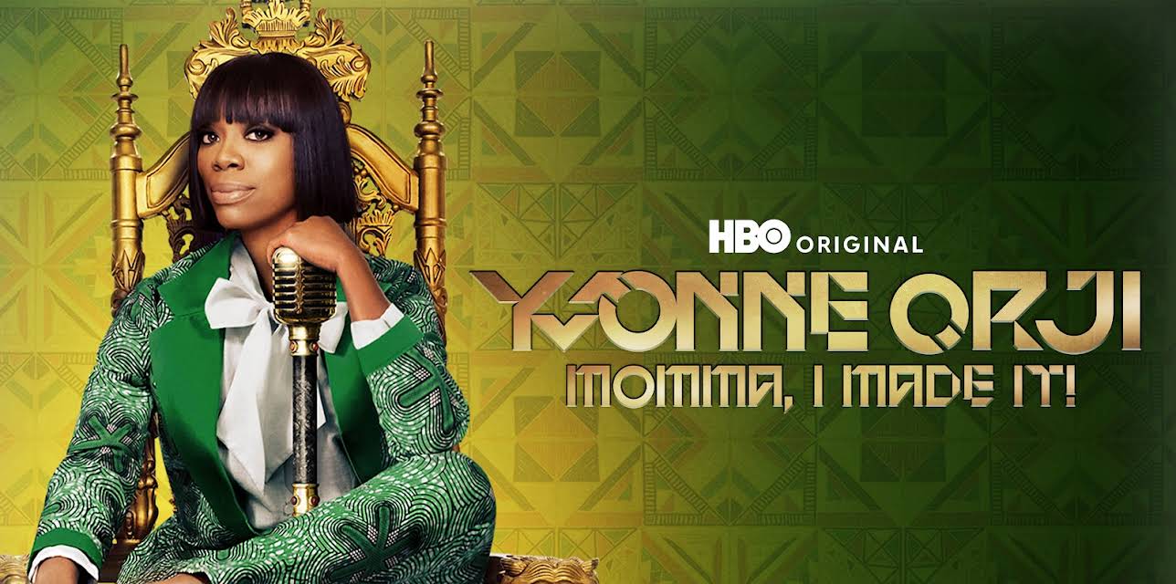 Yvonne Orji: Momma, I Made It (2020)