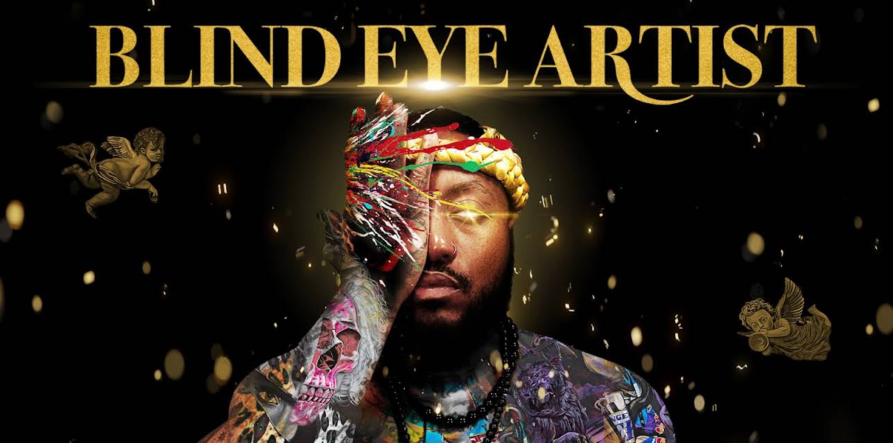 Blind Eye Artist (2023)