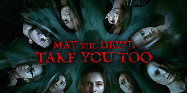 May The Devil Take You Too (2020)