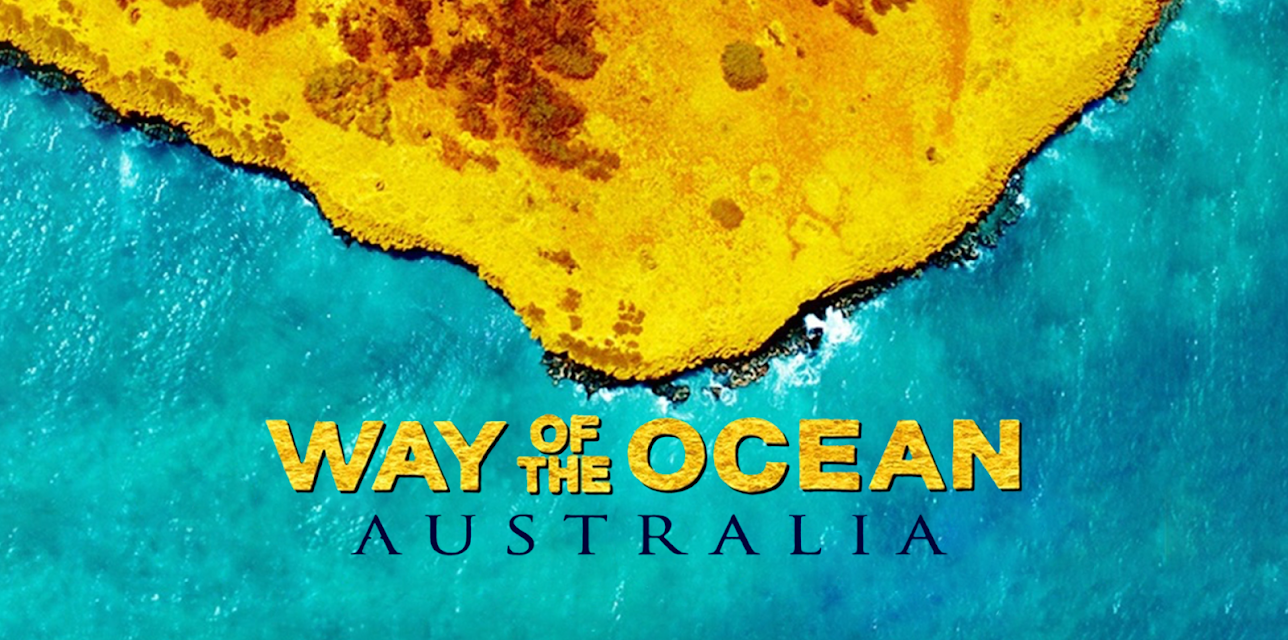 Way of the Ocean: Australia (2012)