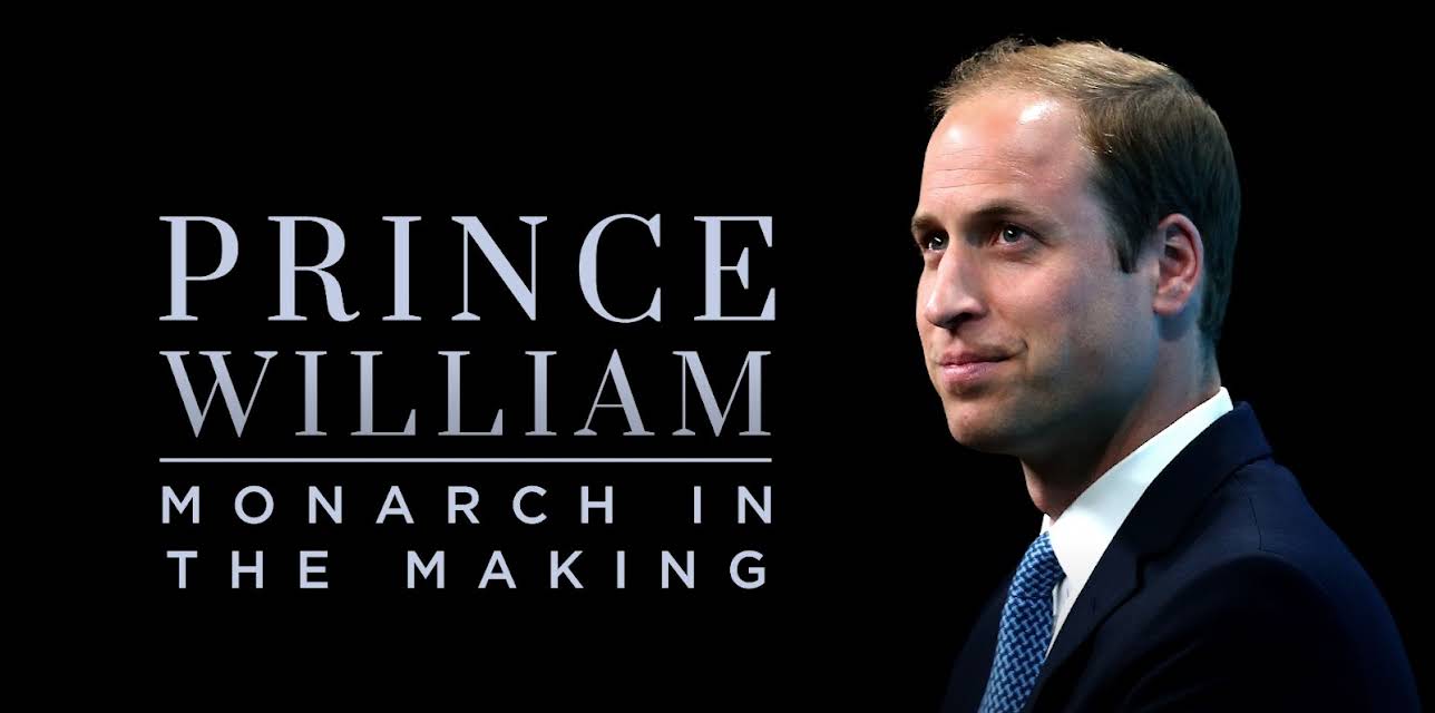Prince William: Monarch in the Making (2020)