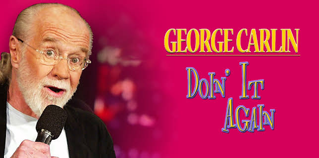 George Carlin: Doin It Again (1990)