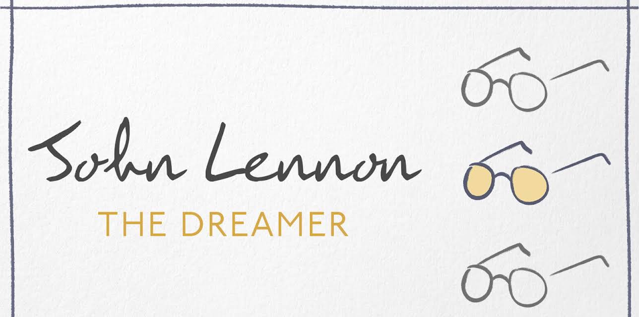 John Lennon: The Dreamer (2020)