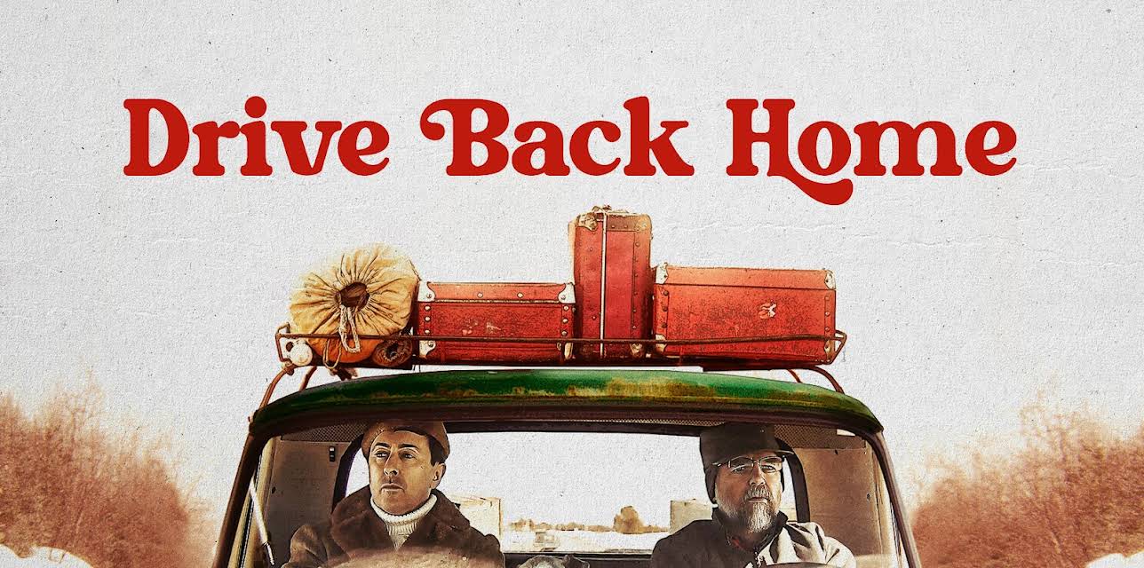 Drive Back Home (2025)