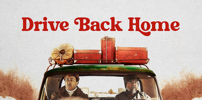 Drive Back Home (2025)