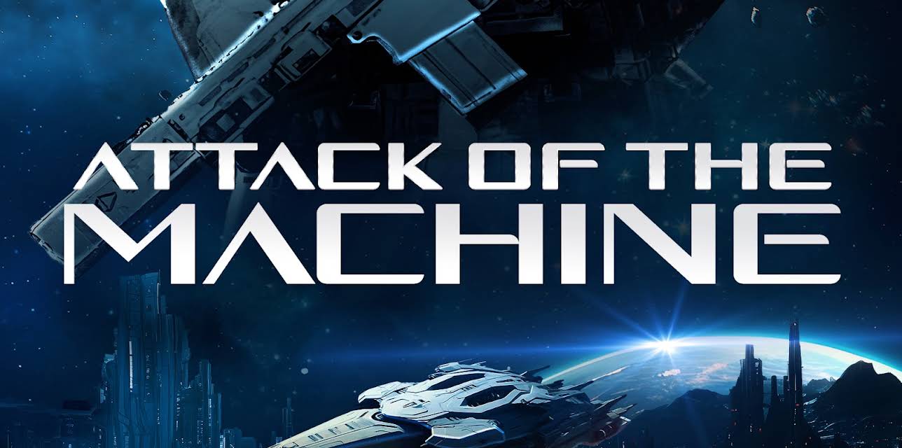 Attack of the Machine (2025)