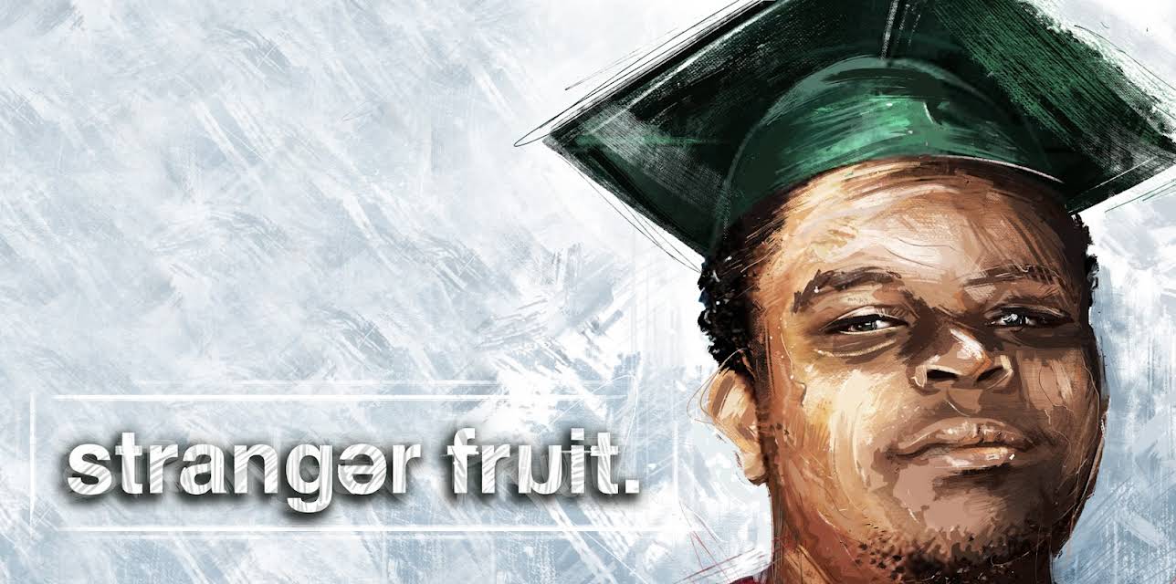 Stranger Fruit (2017)