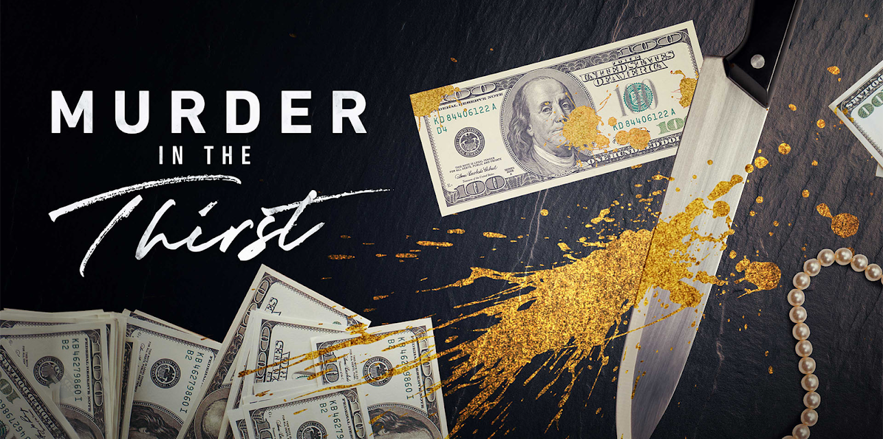 Murder In The Thirst Season 1