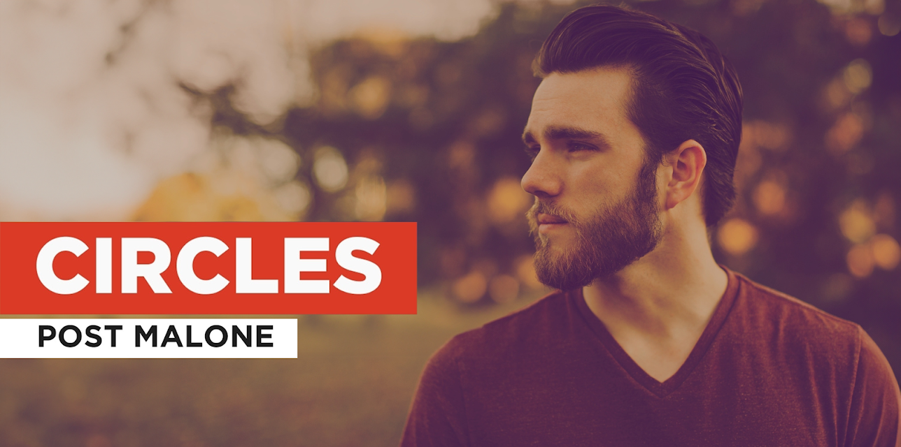 Circles in the Style of Post Malone (2019)