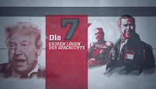 Die sieben großen Lügen der Geschichte