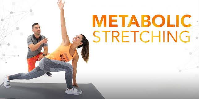 Metabolic Stretching