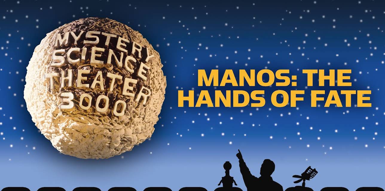 Mystery Science Theater 3000: Manos: The Hands of Fate (1988)