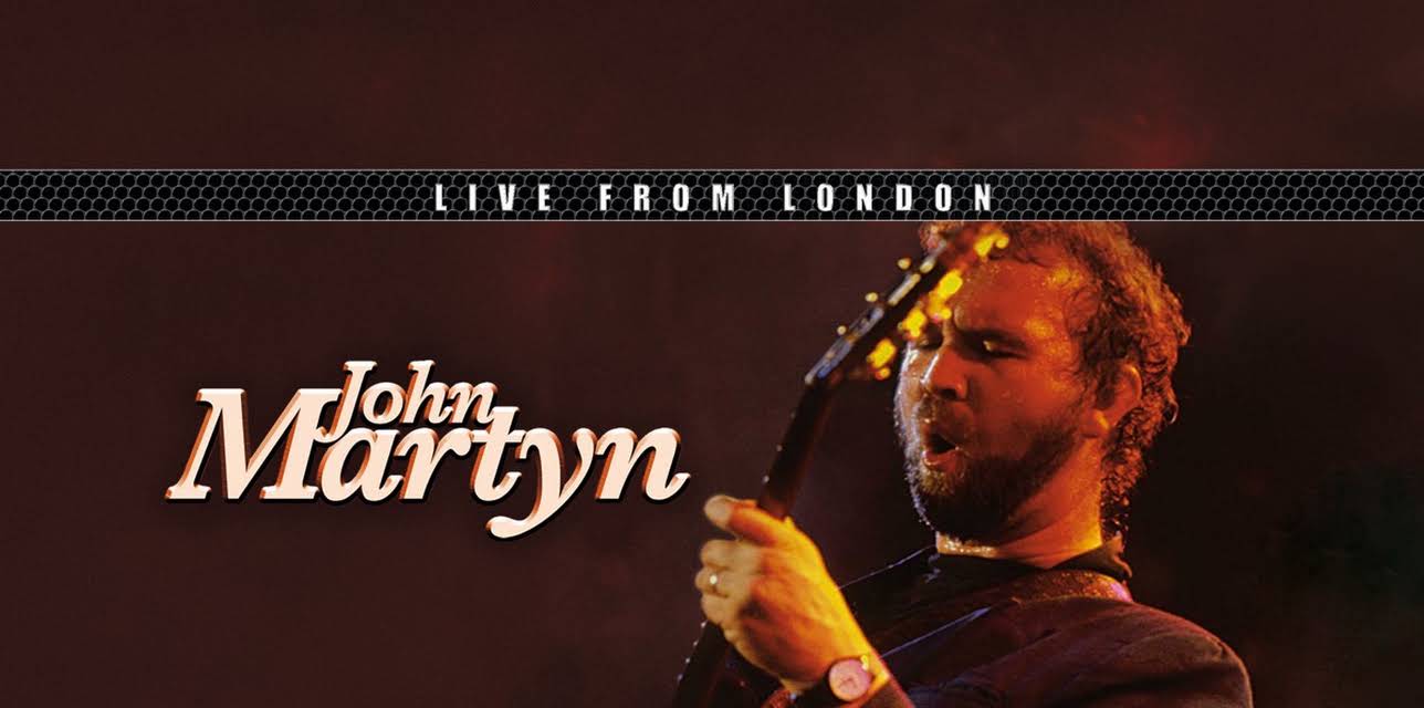 John Martyn - Live From London (1984)