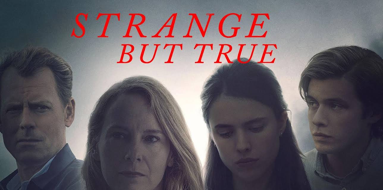 Strange But True (2019)