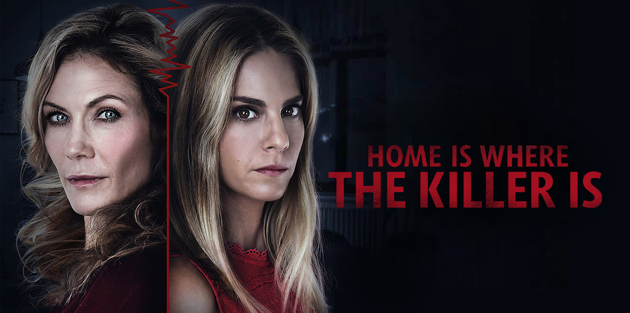Home Is Where The Killer Is (2019)