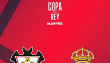 Copa del Rey Mapfre (T25/26): Albacete - Real Madrid