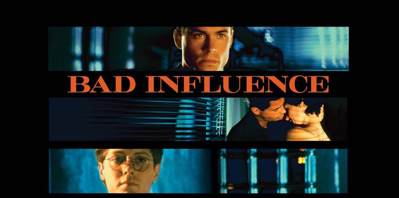 Bad Influence (1990)