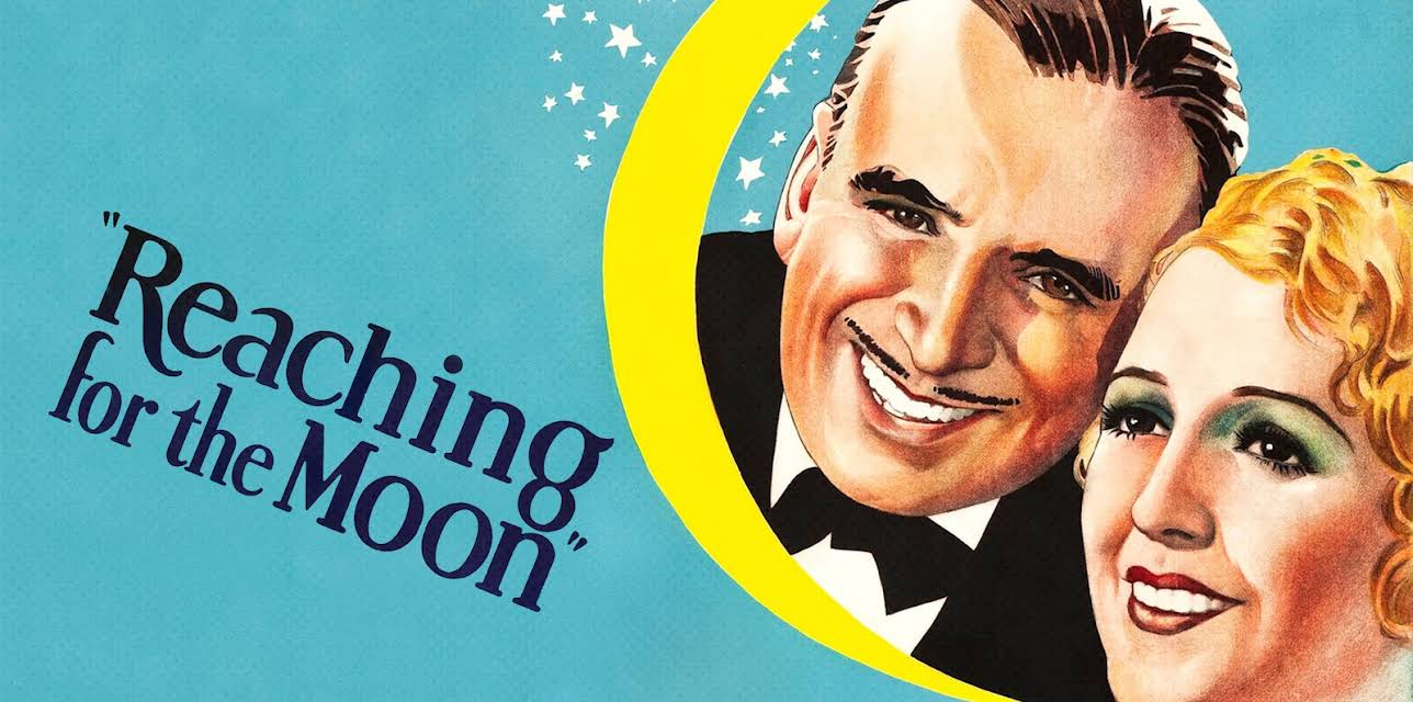 Reaching for the Moon (1930)
