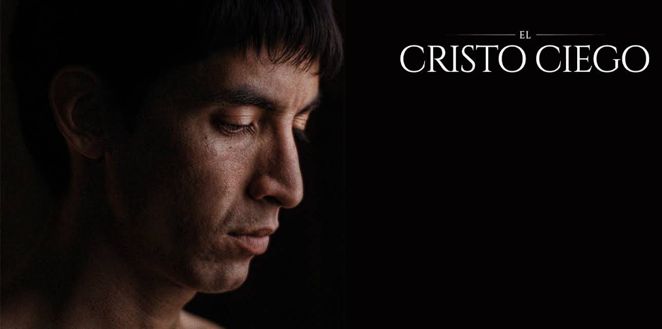 El Cristo Ciego (2017)
