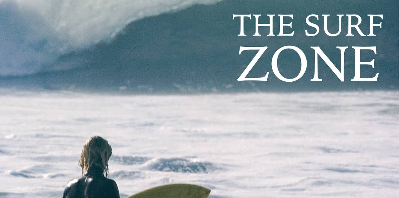 The Surf Zone (2017)
