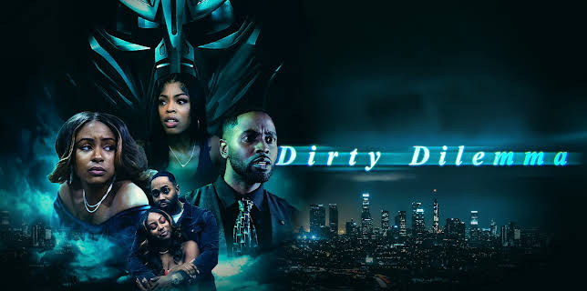 Dirty Dilemma (2024)