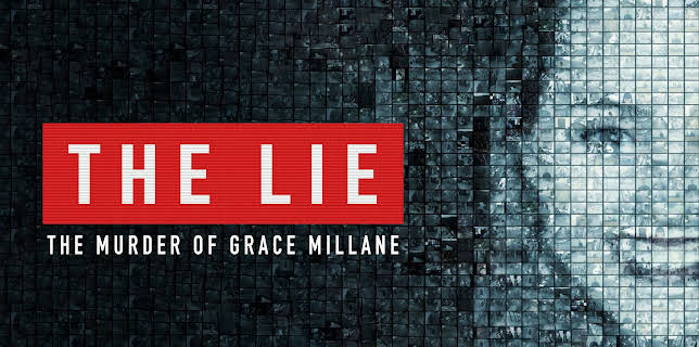 The Lie: The Murder of Grace Millane (2024)