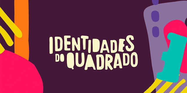 Identidades do Quadrado