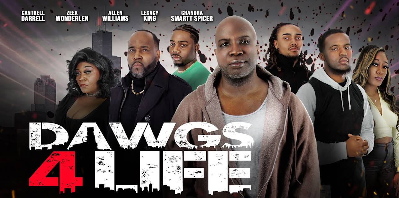 Dawgs 4 Life (2024)