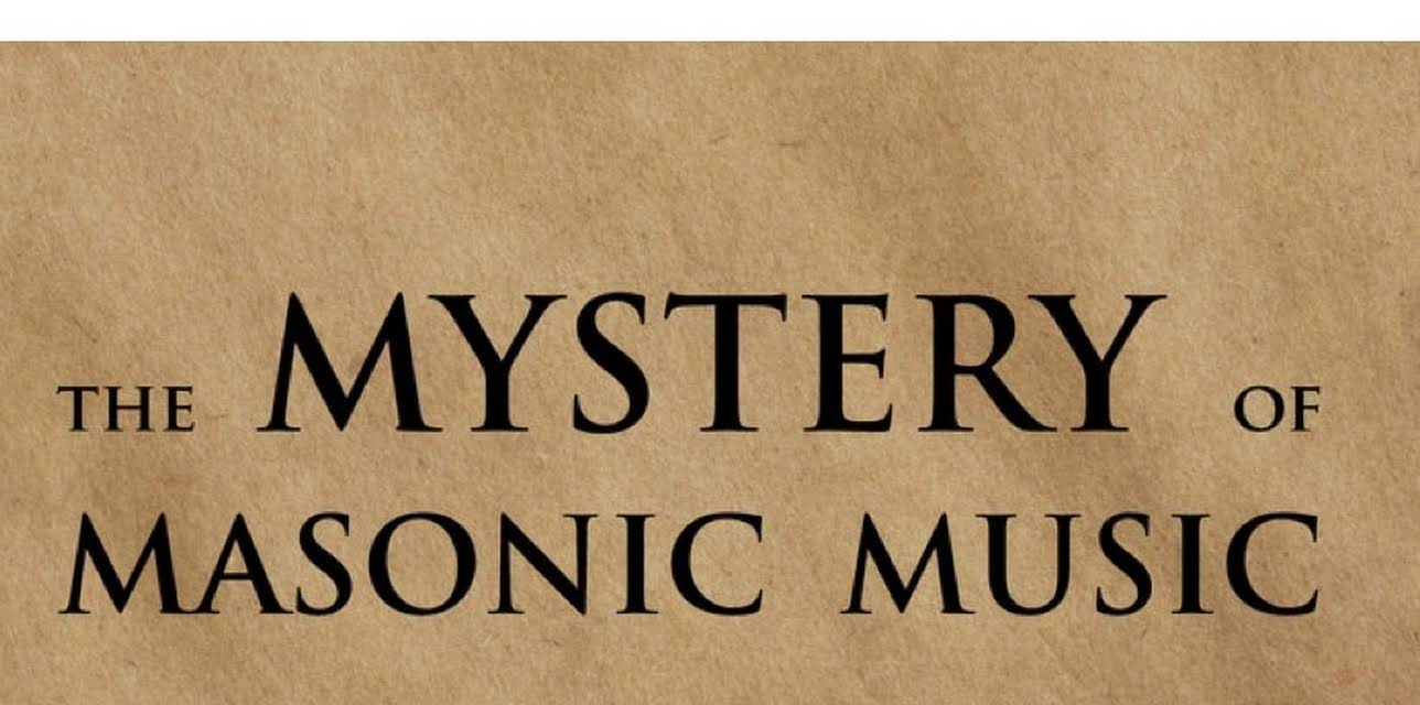 The Mystery Of Masonic Music (2012)
