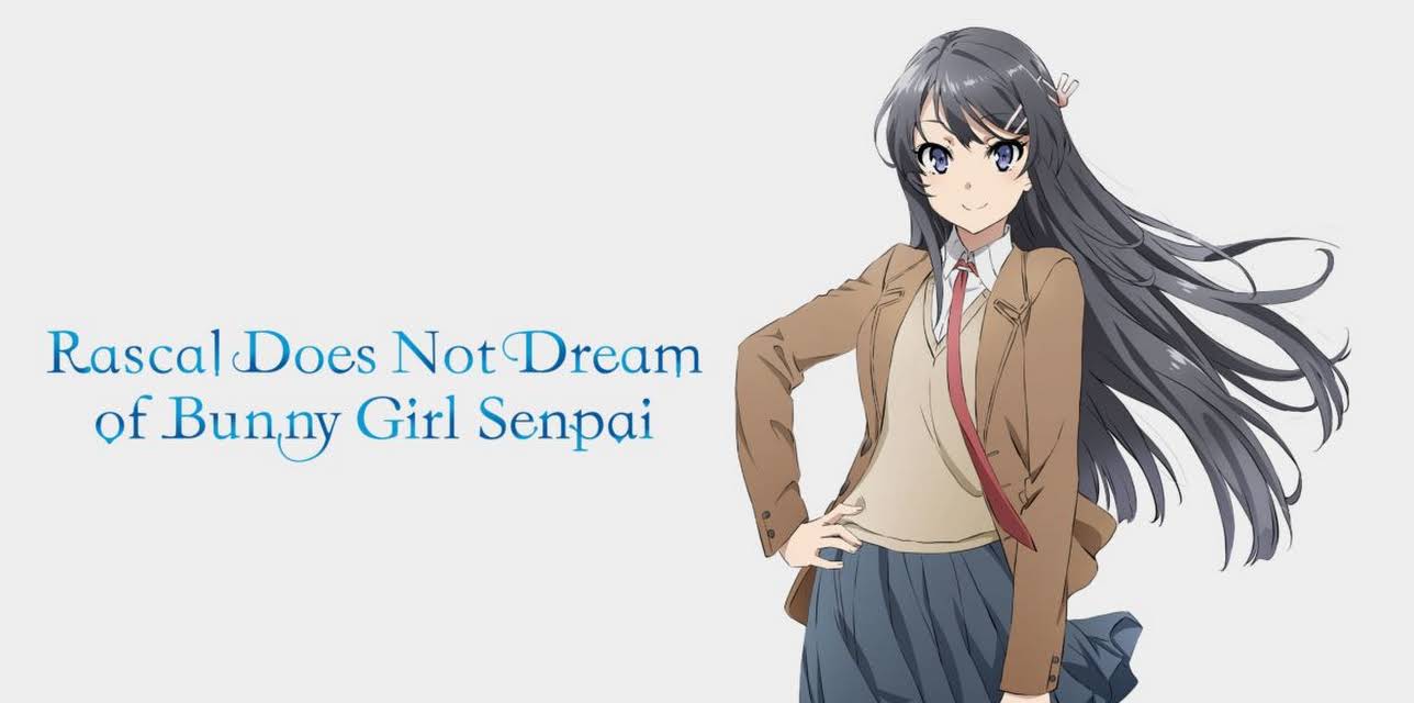 Rascal Does Not Dream of Bunny Girl Senpai