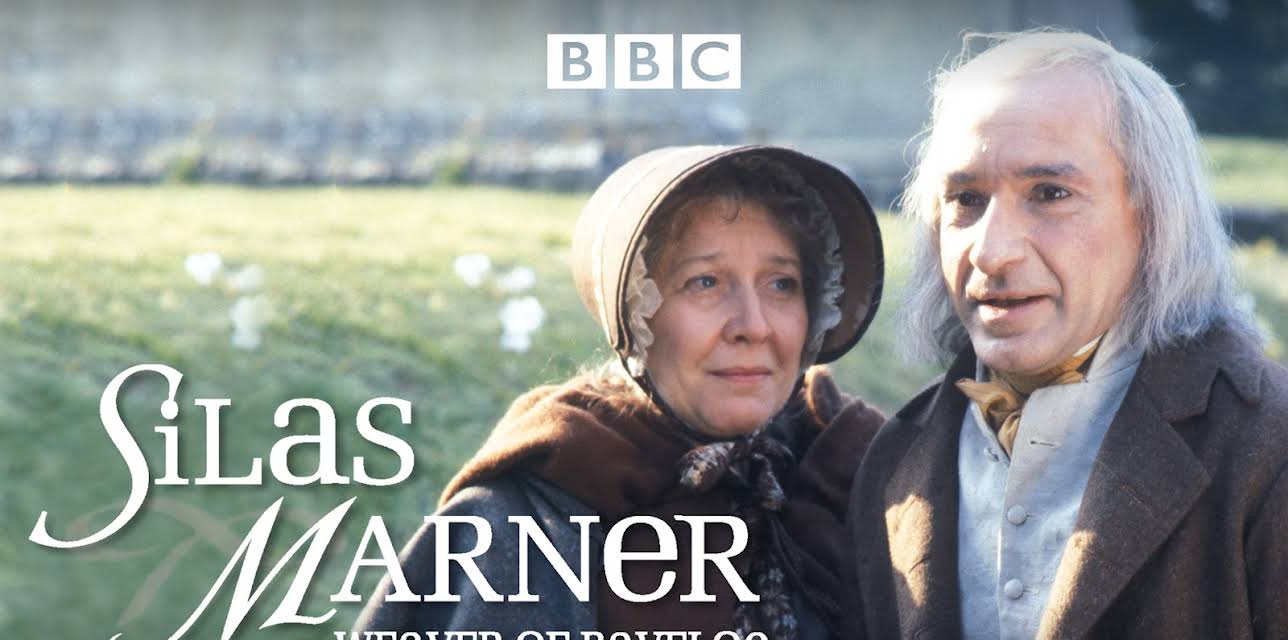 Silas Marner - The Weaver of Raveloe (1985)
