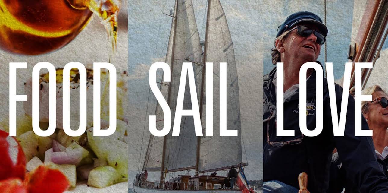 Food. Sail. Love