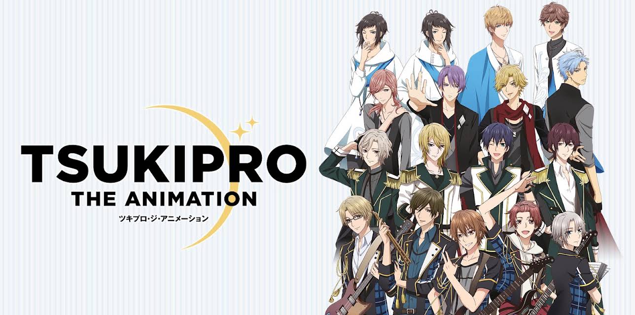 Tsukipro The Animation