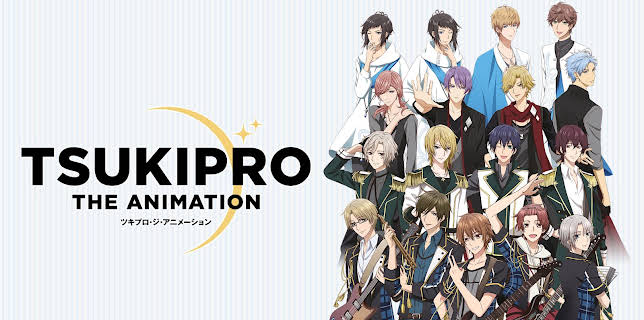 Tsukipro The Animation