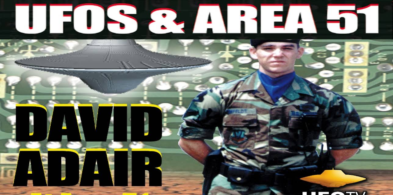 UFOs and Area 51 - David Adair at Area 51 - Advanced Symbiotic Technology (1999)