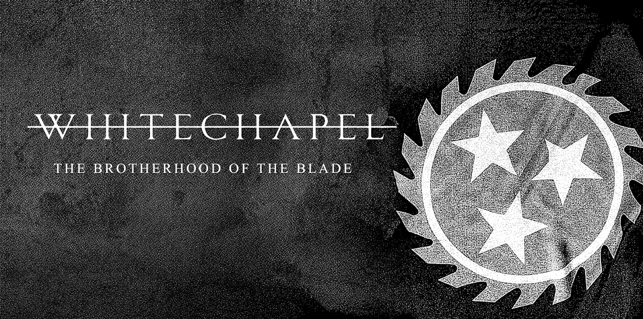 Whitechapel - The Brotherhood of the Blade (2015)