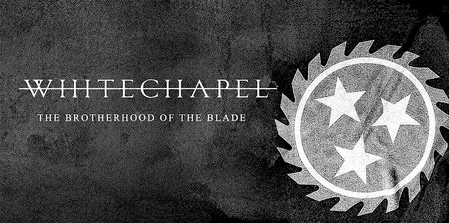 Whitechapel - The Brotherhood of the Blade (2015)