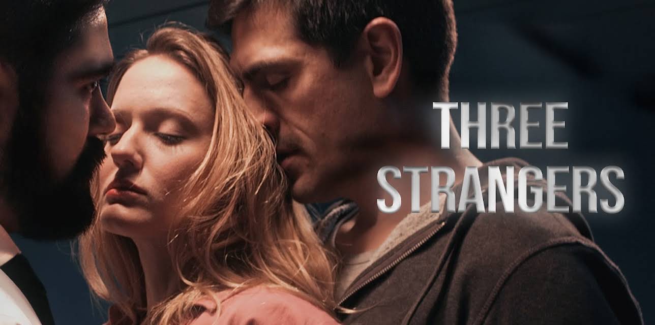 Three Strangers (2020)