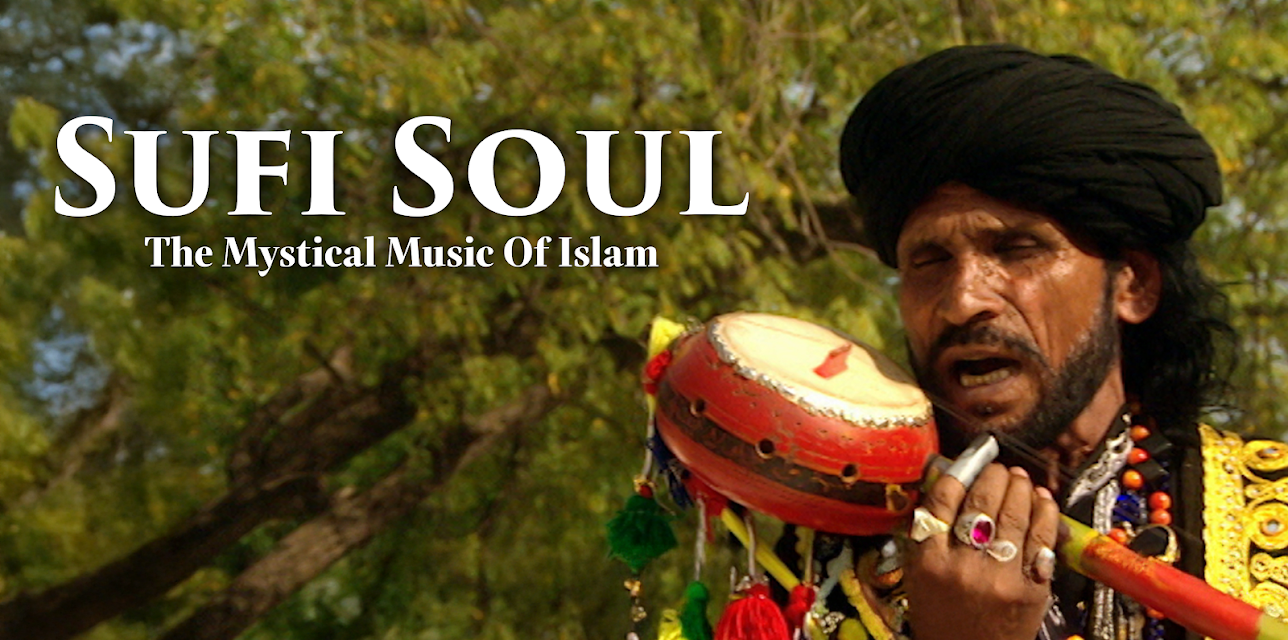 Sufi Soul - The Mystical Music Of Islam (2007)