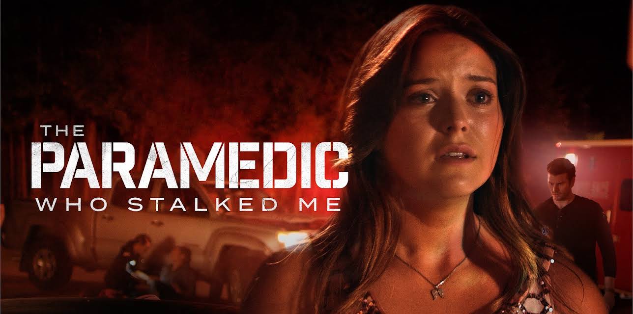 The Paramedic Who Stalked Me