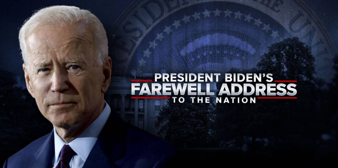 President Biden’s Farewell Address to the Nation